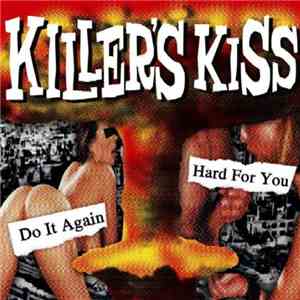 Killer's Kiss - Do It Again