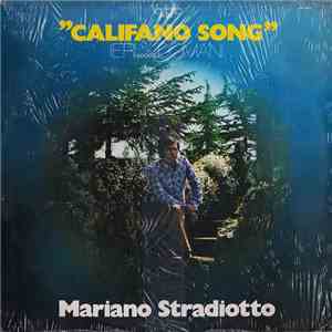 Mariano Stradiotto - Califano Song Ieri.....Domani
