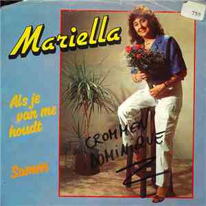 Mariëlla  - Als Je Van Me Houdt