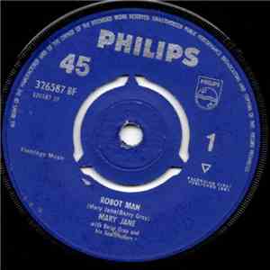 Mary Jane  With Barry Gray And His Spacemakers - Robot Man / Just The Same As I Do