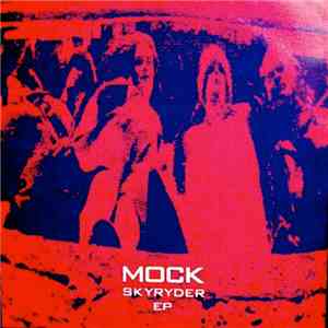 Mock  - Skyryder EP