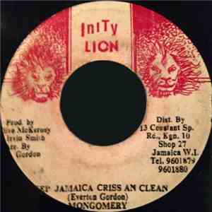 Mongomery - Keep Jamaica Criss and Clean