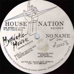No Name  - Hypnotic House