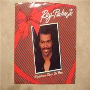 Ray Parker Jr. - Christmas Time Is Here