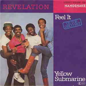 Revelation - Feel It / Yellow Submarine