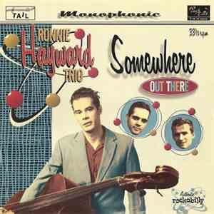 Ronnie Hayward - Somewhere Out There