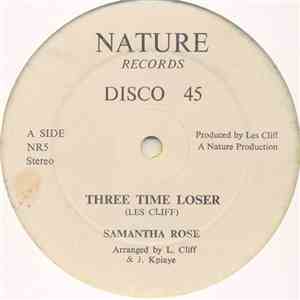 Samantha Rose / Maestro  - Danger Man - Three Time Loser / Dem A Batter And Bruise Her