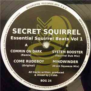 Secret Squirrel - Essential Squirrel Beats Vol​ ​1