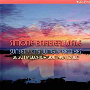 Simone Barbieri Viale - Sunset In The City (Re:Cutz)