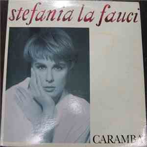 Stefania La Fauci - Caramba