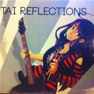 Tai Shindehai - Tai Reflections