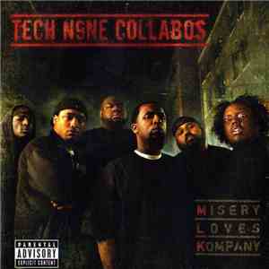 Tech N9ne Collabos - Misery Loves Kompany