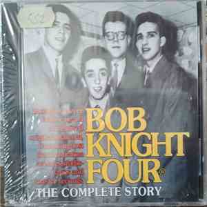 The Bob Knight Four - The Complete Story