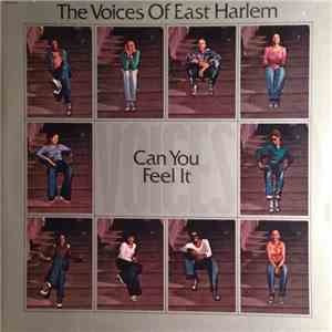 The Voices Of East Harlem - Can You Feel It