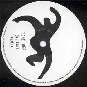 Tone Def - Big Love (Remix)