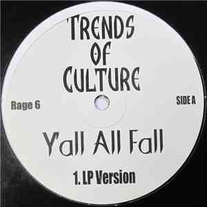 Trends Of Culture - Y'all All Fall