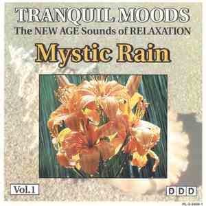 Unknown Artist - Mystic Rain Volume 1