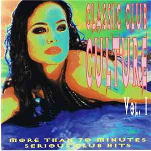 Various - Classic Club Culture Vol. 1