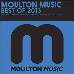 Various - Moulton Music Best Of 2013