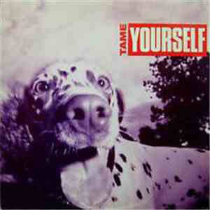 Various - Tame Yourself