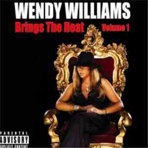 Wendy Williams - Brings The Heat Vol. 1
