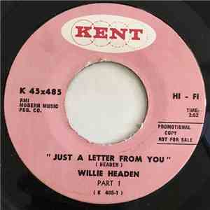 Willie Headen - Just A Letter From You