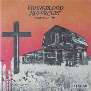 Youngblood Supercult - High Plains