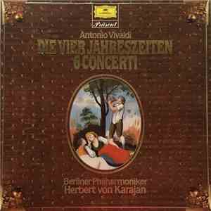 Antonio Vivaldi : Berliner Philharmoniker - Herbert von Karajan - Die Vier Jahreszeiten - 6 Concerti