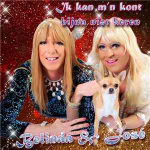 Belinda & José - Ik Kan M'n Kont Bijna Niet Keren