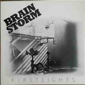Brainstorm - First Lights
