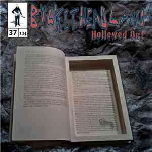 Bucketheadland - Hollowed Out