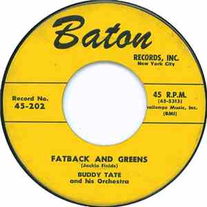 Buddy Tate And His Orchestra - Fatback And Greens / Blue Buddy