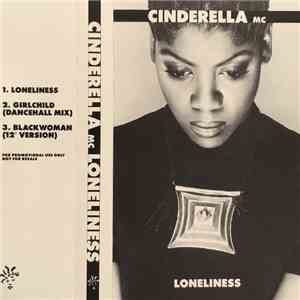 Cinderella M.C. - Loneliness