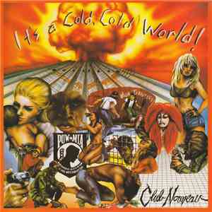Club Nouveau - It's A Cold, Cold World !