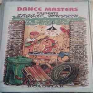 Dance Masters  - Presents Seggae Muffin