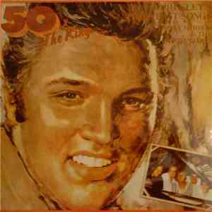 Danny Mirror & The Jordanaires - 50 X The King - Elvis Presley's Greatest Songs