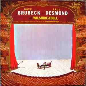 Dave Brubeck & Paul Desmond - At Wilshire-Ebell