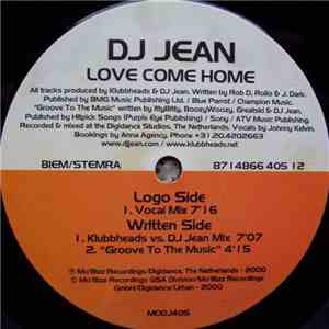 DJ Jean - Love Come Home