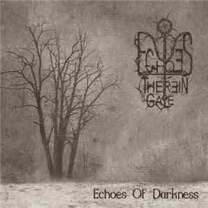Echoes Therein Gale - Echoes Of Darkness