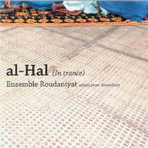 Ensemble Roudaniyat - Al-Hal (In Trance) (Voices From Taroudant)