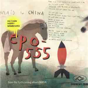 epo-555 - Maid In China