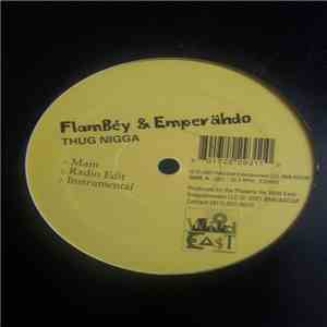 Flambey & Emperahdo - Thug Nigga/Shyne