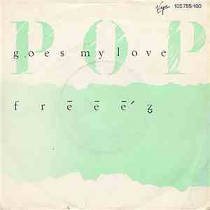 Frēēē'z̮ - Pop Goes My Love