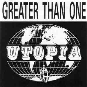 Greater Than One - Utopia