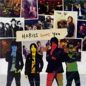 Hariss - Hariss Loves You