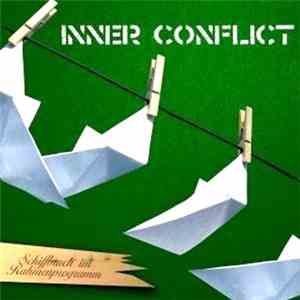Inner Conflict  - Schiffbruch Im Rahmenprogramm