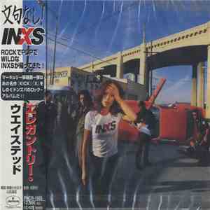 INXS - Elegantly Wasted