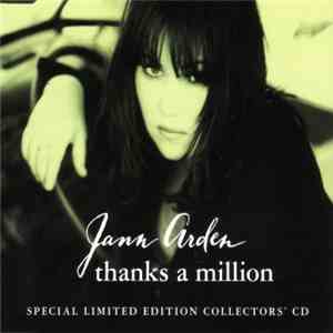 Jann Arden - Thanks A Million (Special Limited Edition Collectors' CD)