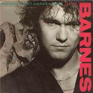 Jimmy Barnes - Too Much Ain't Enough Love