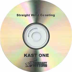 Kast One - Straight West Coasting